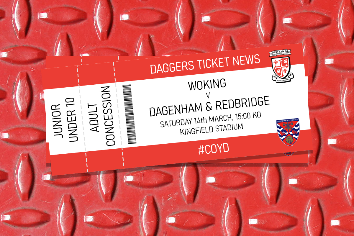 Dagenham And Redbridge Fc Ticket News Woking